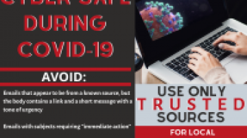 Stay Cyber-Safe during COVID-19. Us only trusted sources