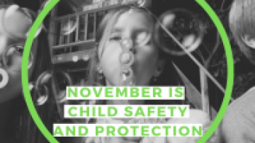 November is Child Safety and Protection Month