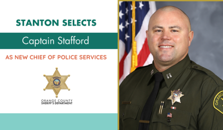 Stanton Selects Captain Matt Stafford as Chief of Police Services 